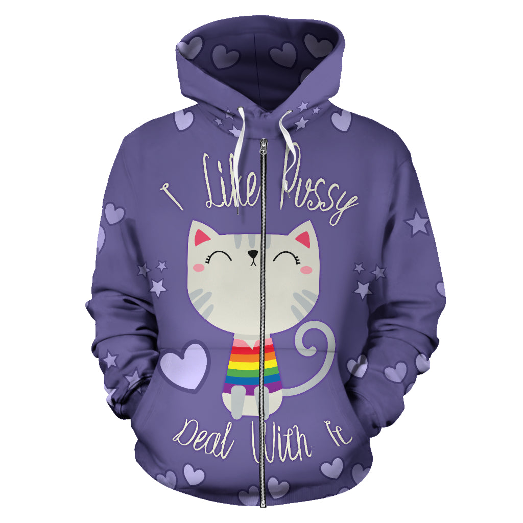 I Like Pussy Deal Hoodie Zip