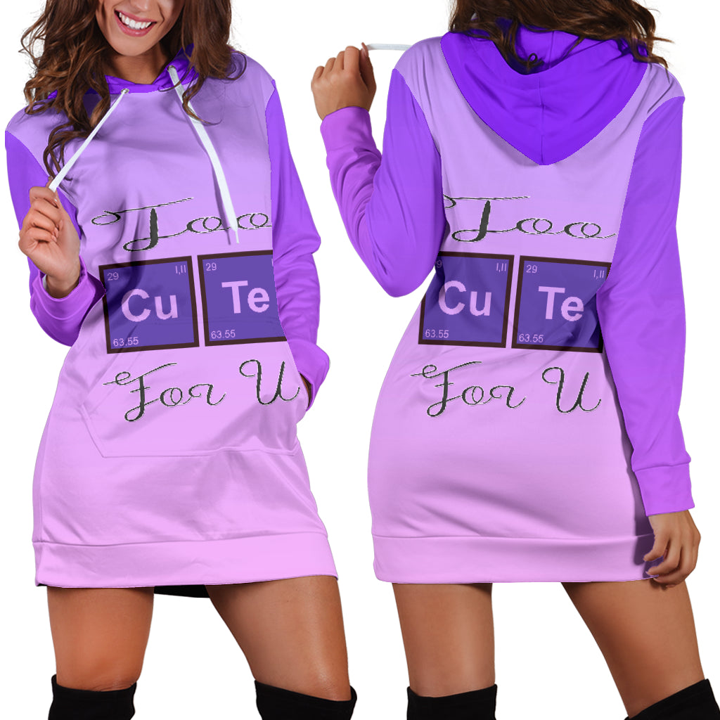 Too Cute For U Hoodie Dress 