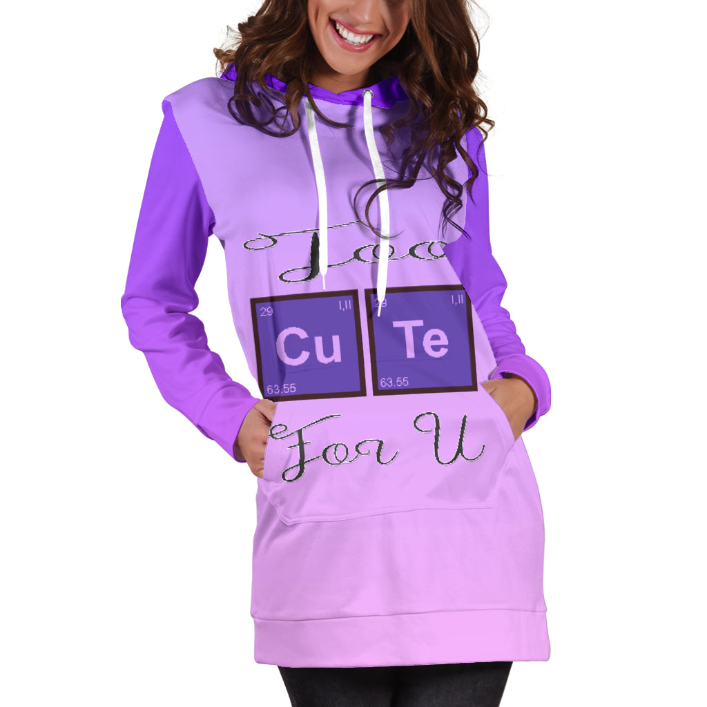 Too Cute For U Hoodie Dress 